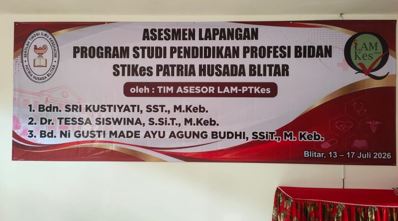 STIKes Patria Husada Blitar Akan Laksanakan Asesmen Lapangan Program Studi Pendidikan Profesi Bidan